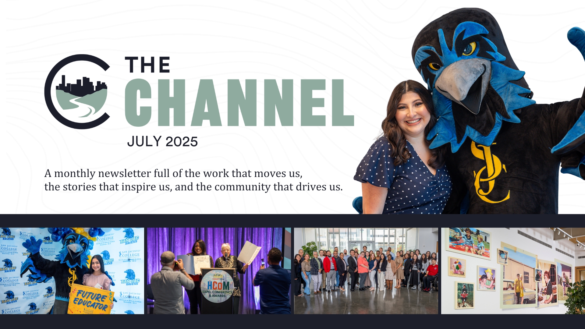 The Channel | July 2025
